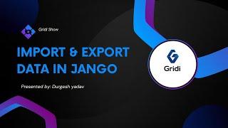 Import & Export Excel, CSV, JSON file in django project