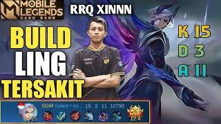 LING || BUILD LING RRQ XINNN TERSAKIT TERBARU 2021 || BUILD ITEM LING TERSAKIT || MOBILE LEGENDS