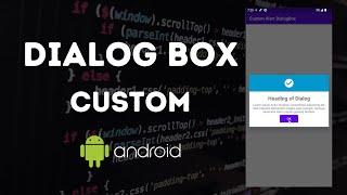 How to Implement Custom Dialog Box in Android