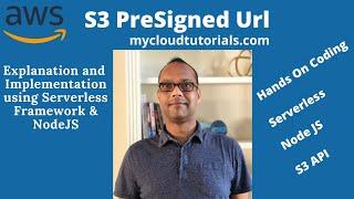 Create Amazon S3 Presigned Url using Serverless framework and demo