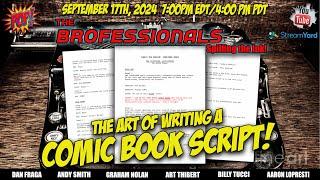 The Art of Writing a Comic Book Script!