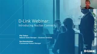 Webinar: D-Link Nuclias Connect Network Management Solution - June, 2020