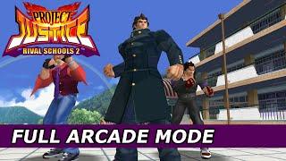 Project Justice: Rival Schools 2 - Arcade Mode/1080p 60fps (4K-IR) Widescreen 16:9/Redream