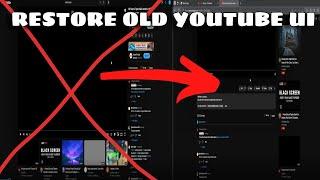 How to change back to the old YouTube Layout