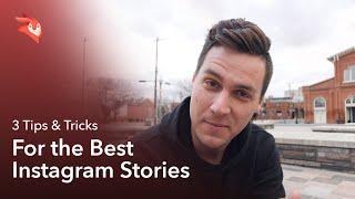 3 Tips & Tricks for the Best Instagram Stories: Secret to Increase your IG Story Views!