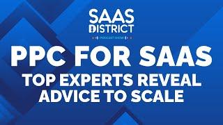 PPC for SaaS - Top Experts Reveal Advice to Scale: Dylan Hey & Luis Camacho #188