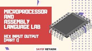 Assembly Language Tutorial Bangla EMU8086 - 21 - Hex Input Output (Part I) - বাংলা