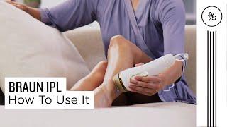Braun IPL (Silk-expert Pro 5) - How To Use It | The Art of Shaving