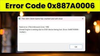 Wuthering Waves - Error Code 0x887A0006 - FATAL ERROR Line 198 - D3D Device Being Lost - Fix