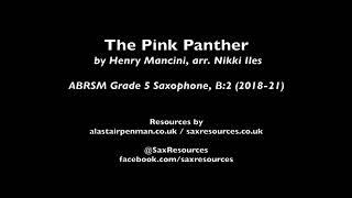 The Pink Panther by Henry Mancini arr. Nikki Iles (ABRSM Grade 5 Saxophone)