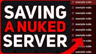 Restoring A NUKED Discord Server!