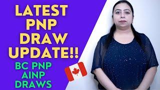 Latest PNP Draw Canada | BC PNP | AINP | Canada Immigration 2021