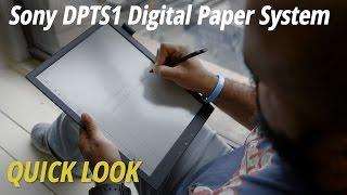 Quick Look | Sony DPTS1 Digital Paper System