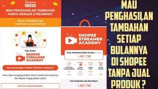 Daftar Shopee Streamer Academy Income Jutaan Rupiah