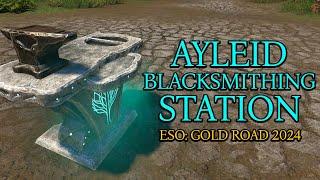 Ayleid Blacksmithing Station | All Leads | Gold Road | New Chapter | ESO