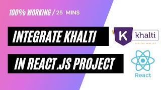 HOW TO INTEGRATE KHALTI IN REACT.JS PROJECT ?  100% WORKING