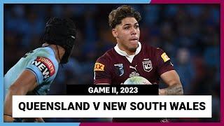 State of Origin 2023 | QLD Maroons v NSW Blues | Full Match Replay | Game 2