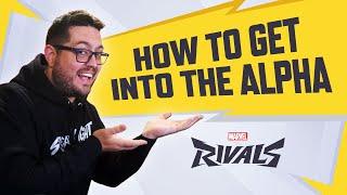 How to Get Access to the Alpha! // Marvel Rivals