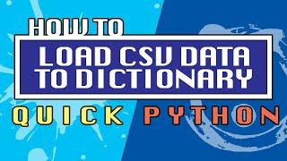 How to Read CSV Data in Dictionary Format Using DictReader - Quick Python Tutorial