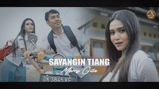 SAYANGIN TIANG - MERRY GITA {Official Music Video}