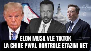 GWO REVELASYON - ETAZINI PWAL VI'N SOU KONTROL LA CHINE - ELON MUSK VLE ACHTE TIKTO - ABNER GELIN