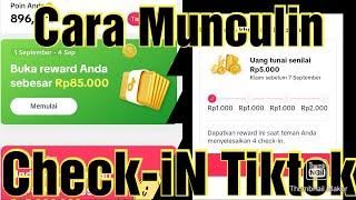 Mengatasi Check-in Hilang || Cara Memunculkan Misi Check-IN Tiktok Event Hijau Auto Claim Rp.85K