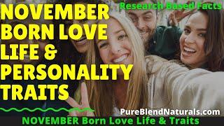 10 FACTS ABOUT NOVEMBER BORN MARRIAGE & LOVE LIFE (10 Unknown Negative Traits Of November Born )