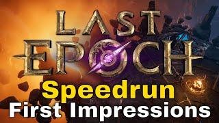 (PoE Speedrunner) Last Epoch First Impressions