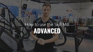 How to use the Skill Mill: Advanced