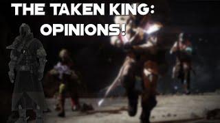 Opinion on The Taken King storyline! (Tylegomaniac)