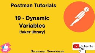 19 | Postman Tutorials | Dynamic Variables | Random Variables