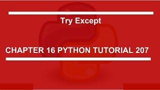 Try , Except : exception handling, python tutorial 207