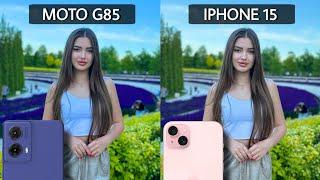 Motorola Moto G85 5G Vs iPhone 15 Camera Test Comparison