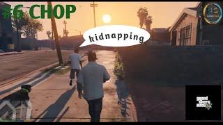 chop  #6 #kidnappingmission  #gta5gameplay