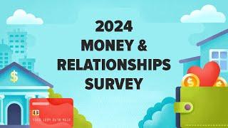 2024 Money & Relationships Survey