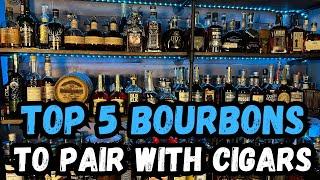 BEST BOURBONS TO PAIR WITH CIGARS