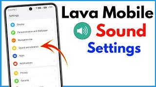 Lava Mobile Sound Setting | Lava Mobile Volume Setting