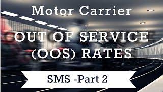 FMCSA Out of Service (OOS) Rates, what are they and how do they affect you.