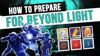 What You Need Before Beyond Light : Beyond Light Preparation Guide | Destiny 2