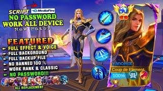 NEW Script Lancelot Dawning Star No Password | Full Effect & Voice | Patch Terbaru