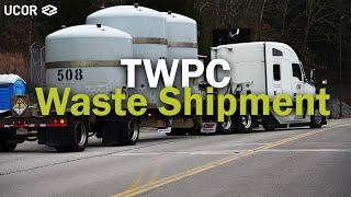 UCOR makes first TRU waste shipment to WIPP