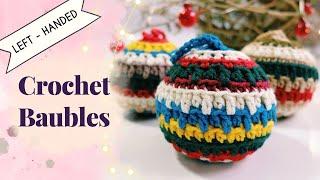 Left-Handed Crochet | Amigurumi Bauble Ornament