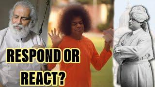 Responding To Jealousy And Hatred | Sathya Sai | Vivekananda | Yesudas