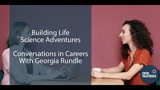 Conversations in Careers with Georgia Rundle, Trainee Patent Attorney, Marks & Clerk