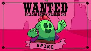 Brawl Stars Character Intro׃ WANTED – SPIKE