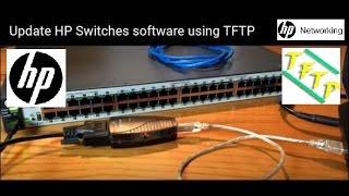 Update HP Switches software using TFTP