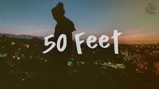 SoMo - 50 Feet (lyrics)