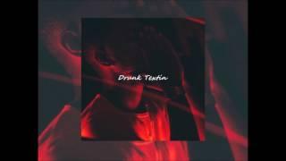 [Free] Bryson Tiller x Tory Lanez Type Beat - Drunk Textin | Prod.by 25 x Simes Branxons