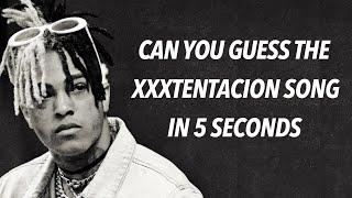 Try To Guess The XXXTENTACION Song In 5 Seconds (True Fan Test)