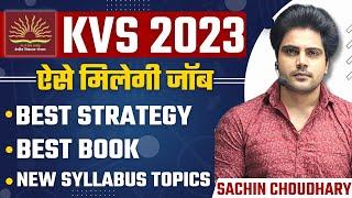 How to Crack KVS 2023 Exam by Sachin choudhary